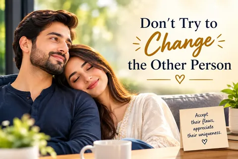 Don't Try to Change the Other Person: Why Acceptance Works Better